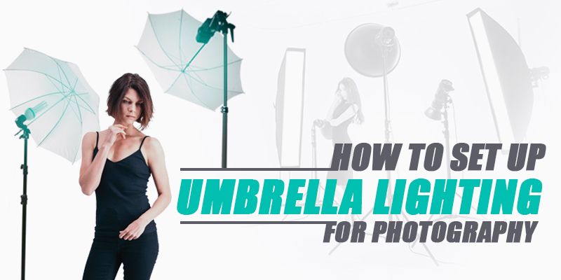 How-To-Set-Up-Umbrella-Lighting-For-Photography