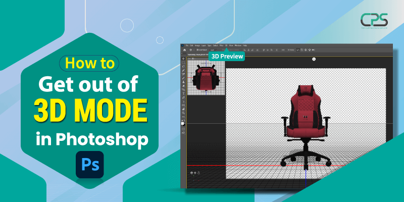 How To Get Out Of 3D Mode In Photoshop