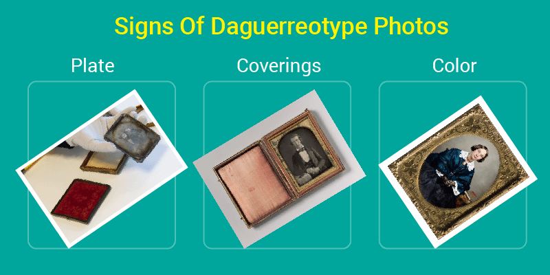 Common Signs Of Daguerreotype Photos