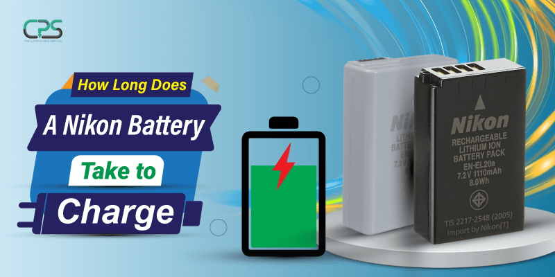 How Long Does a Nikon Battery Take to Charge